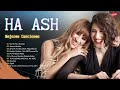HA ASH mix Exitos Romanticos - Las Canciones Más Populares de Ha Ash - Lo Mas Nuevos