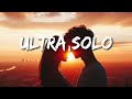 Polimá Westcoast & Pailita - Ultra Solo (Letras/Lyrics)