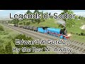 Legends of Sodor: Edward and Gordon