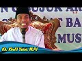 Viral !! Selingkuh Membawa Maut || Ceramah KH KHOLIL YASIN Terbaru 2024 Paling Kocak & Lucu