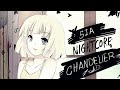 Sia - Chandelier (Nightcore Mix)