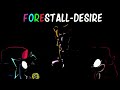 Forestall Desire but Girlfriend is here (REQUITAL, DIRECTIONAL)