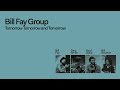 Bill Fay Group - Spiritual Mansions (Official Audio)