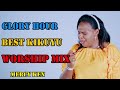 KIKUYU GOSPEL WORSHIP MIXX MERCY KEN  CHARLES WACHIRA  LUCY IRUNGU  PAUL WAIGANJO  HELLEN MUTHONI..