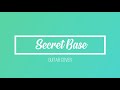 Secret base (君がくれたもの) | GUITAR COVER
