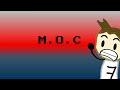 M.O.C intro!