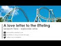A love letter to the Efteling - Coaster Bot Rambes Podcast Ep. 1