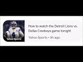 How to watch the Detroit Lions vs. Dallas Cowboys game tonight