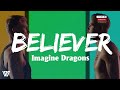Imagine Dragons - Believer (Letra/Lyrics)