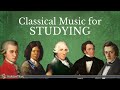 Classical Music for Studying - Mozart, Chopin, Haydn, Corelli...