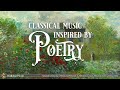 Classical Music Inspired by Poetry and Literature