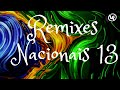 Remixes Nacionais Vol.13 - by DjLeandroFreire