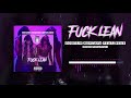 Coqeein Montana Feat. Reke - Fuck Lean  (Audio oficial)