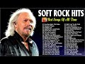 Soft Rock Love Songs 70s 80s 90s 👌  Lionel Richie, Rod Stewart, Elton John, Phil Collins, Bee Gees