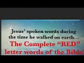 Part 3 the reading of the red letters of Jesus