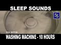 Sleep Sounds - Fall to Sleep to the Sound of a Washing Machine - 10 Hours