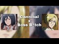 Cannibal x Boss B*tch (Mashup) // Edit Audio