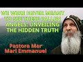 We Were Never Meant to See These Fallen Angels: Unveiling the Hidden Truth - Mar Mari Emmanuel