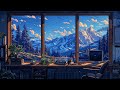 LoFi Beats Set In Peaceful Mountain Landscapes For Studying And Chilling ~🎵 Chillwave Lofi Beats 🎵 ~
