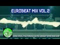 EUROBEAT NON-STOP MIX VOL.2