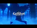[Dream Aria] Genshin Impact Nighttime/Evening Title Screen Main Menu BGM OST EXTENDED