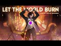 LET THE WORLD BURN (Female Ver.) || Chris Grey Cover by Reinaeiry