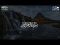 Calming recitation of Surah Rahman, Surah Yasin, Surah al Waqiah, Surah Al Mulk, Al Kahf | Al Sudais