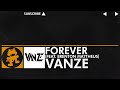 @NCSOL [Progressive House] Vanze - Forever (but with the correct color monstercat)