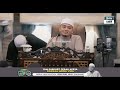 [CERAMAH PENUH] - Jalan Pintas Ke Syurga | Ustaz Wadi Annuar