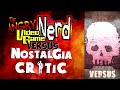 Angry Video Game Nerd VS. Nostalgia Critic [Remembering The Past] | Versus Trailer