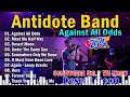 📌Against All Odds Tagalog Love Songs | Antidote Band Cover Nonstop Slow Rock 2024 🎁🎁