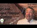Geothermal Cooling Tricks and Hacks