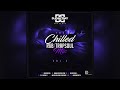 The Chilled R&B - Trapsoul Mix Vol 2 / Best of Chilled R&B (@DJDAYDAY_)