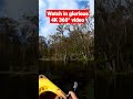 kayak clear waters in 4K 360 video
