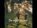 The night we met (Slowed & Reverb)