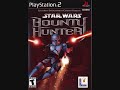 Star Wars Bounty Hunter Soundtrack Abandoned Places