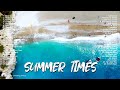SUMMER TIMES-Relax & Chill 🎵 Road Trip, Do Housework, Driving, Chill Out With Country Songs Playlist