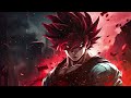 BEST MUSIC Dragonball Z  HIPHOP WORKOUT🔥Songoku Songs That Make You Feel Powerful 💪 #11