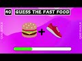 Guess the fast food restaurant by emoji || Emoji Quiz