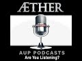 Aether: The Podcast - Episode 9 Ron Gurantz