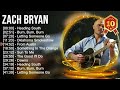 Zach Bryan 2023 MIX ~ Top 10 Best Songs ~ Greatest Hits ~ Full Album