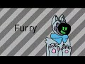 (flipaclip) Furry! Meme | Gale the Protegen