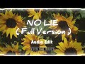 No Lie (full Version) Audio Edit - Dua Lipa, Sean Paul