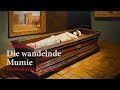 Der Detektiv Harald Harst, Band 11: Die wandelnde Mumie - komplettes Hörbuch