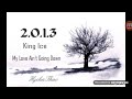 King Ice - My Love Ain't Going Down [2.0.1.3 Album]