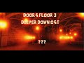 Doors Floor 3 - Deeper Down Ost - Volume I