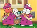 Max & Ruby - 4 - Camp Out / Ruby's Clubhouse / Max's Picnic