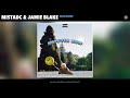 MistaDC & Jamie Blake - Been Done (Audio)