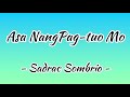 Asa Nang Pag-tuo Mo | Sadrac Sombrio | Minus One with Lyrics