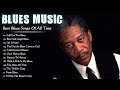 Blues Music Best Songs - Best Blues Songs Of All Time - Relaxing Jazz Blues Guitar